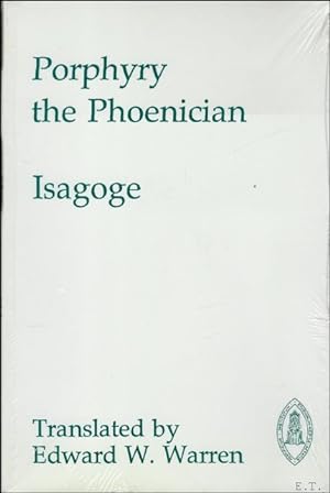 Seller image for Isagoge Translation, introduction and notes by Edward W. Warren, for sale by BOOKSELLER  -  ERIK TONEN  BOOKS
