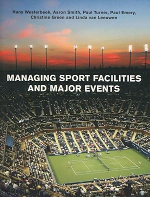 Image du vendeur pour Managing Sport Facilities and Major Events. mis en vente par Lost and Found Books