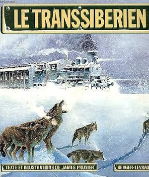 Seller image for LE TRANSSIBERIEN for sale by Le-Livre