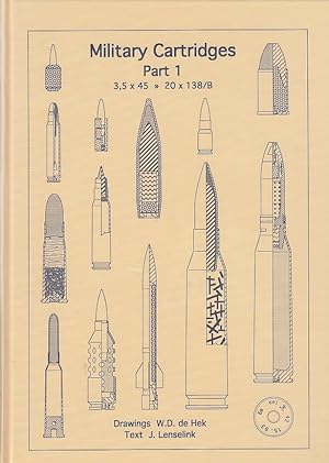 Military Cartridges, Part 1 / text J. Lenselink; drawings W.D. de Hek