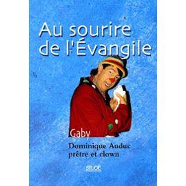 Immagine del venditore per Au Sourire De L'evangile venduto da JOIE DE LIRE