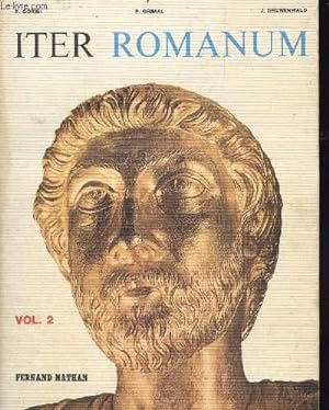 Bild des Verkufers fr ITER ROMANUM - VOLUME 2 - LANGUE ET CIVILISATION. zum Verkauf von Le-Livre
