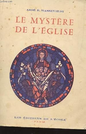 Seller image for LE MYSTERE DE L'EGLISE. for sale by Le-Livre