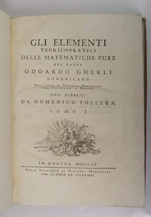 Gli elementi teorico-pratici delle matematiche pure resi pubblici da Domenico Pollera.