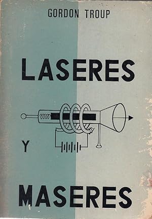 LASERES Y MASERES