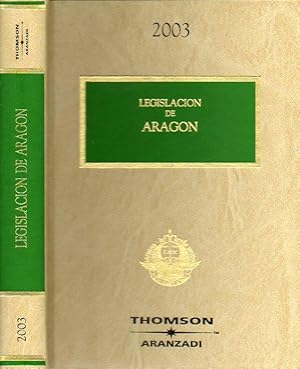 Imagen del vendedor de LEGISLACIN DE ARAGN. 2003. a la venta por angeles sancha libros