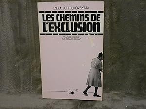 Bild des Verkufers fr Les chemins de l'exclusion zum Verkauf von La Bouquinerie  Dd