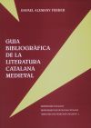 Imagen del vendedor de Guia bibliogrfica de la literatura catalana medieval a la venta por AG Library