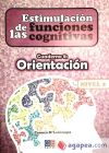 Seller image for Estimulacin de las funciones cognitivas. Nivel 2: Orientacin for sale by AG Library