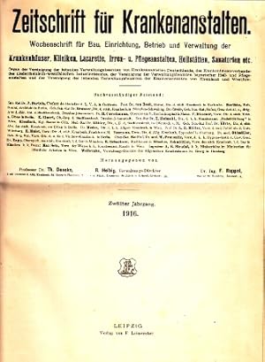 Zeitschrift für Krankenanstalten. 12. Jahrgang 1916. Heft 1/2 bis Heft 51/52 Wochenschrift für An...