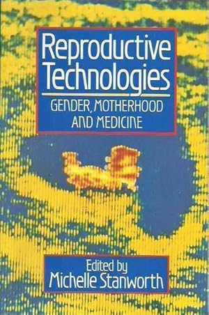 Imagen del vendedor de Reproductive Technologies: Gender, Motherhood and Medicine a la venta por Fine Print Books (ABA)