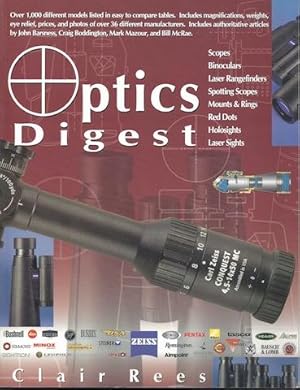 Optics Digest: Scopes, Binoculars, Range Finders and Spotting Scopes