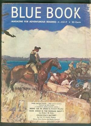 Image du vendeur pour BLUE BOOK (Pulp Magazine) July, 1950. >> State of NORTH CAROLINA - the Tar-Heel State (General Nathanael Greene) Wraparound Painted Cover. . mis en vente par Comic World
