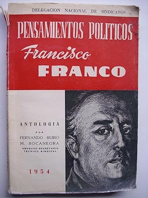 Pensamientos políticos de Francisco Franco