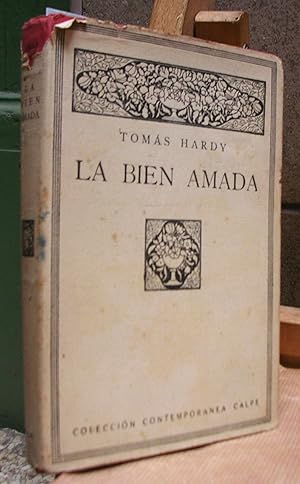 Seller image for LA BIEN AMADA. Bosquejo de un temperamento for sale by LLIBRES del SENDERI