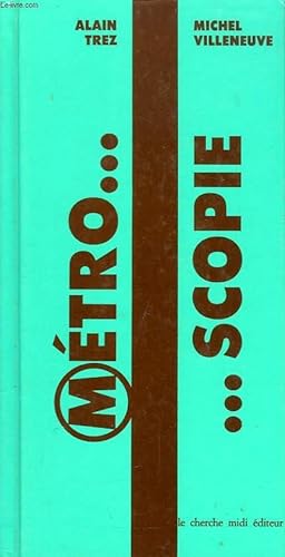 Seller image for METRO.SCOPIE for sale by Le-Livre