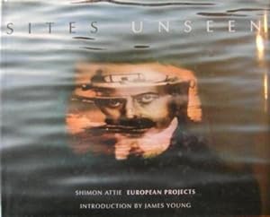 Seller image for Sites Unseen (Inscribed) for sale by Derringer Books, Member ABAA