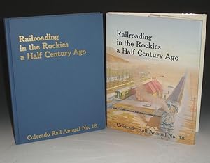 Bild des Verkufers fr Colorado Rail Annual No. 18. Railroading in the Rockies a Half Century Ago zum Verkauf von Alcuin Books, ABAA/ILAB