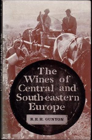 Seller image for The Wines of Central and South-Eastern Europe. 1st. edn. for sale by Janet Clarke Books ABA