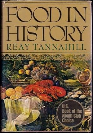 Image du vendeur pour Food in History. 1st. edn. mis en vente par Janet Clarke Books ABA