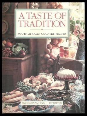 Image du vendeur pour A Taste of Tradition. 1st. edn. mis en vente par Janet Clarke Books ABA