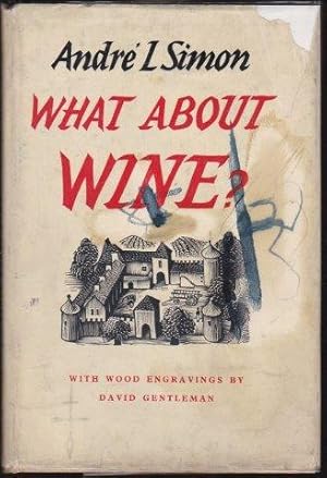 What About Wine? 1st. edn.