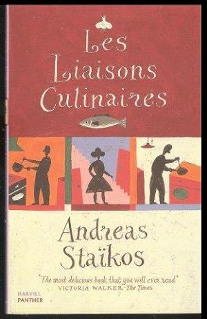 Bild des Verkufers fr Les Liasons Culinaires. zum Verkauf von Janet Clarke Books ABA