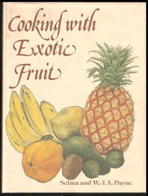 Cooking with Exotic Fruit. 1st. edn.