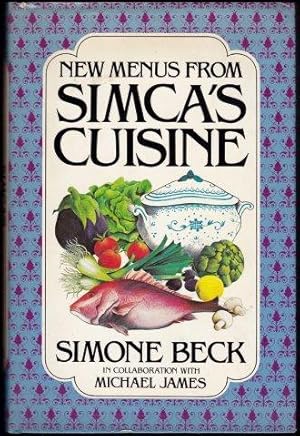 Seller image for New Menus from Simca's Cuisine. 1st. English edn. for sale by Janet Clarke Books ABA