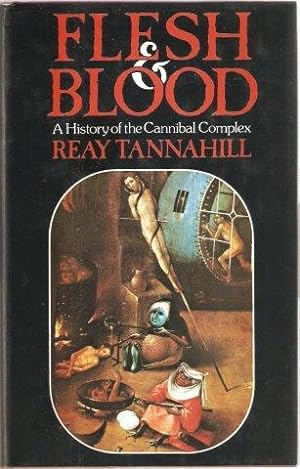 Immagine del venditore per Flesh and Blood. A History of the Cannibal Complex. 1st. edn. venduto da Janet Clarke Books ABA