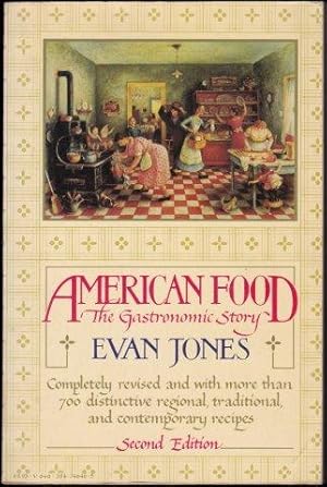 Immagine del venditore per American Food. The Gastronomic Story. venduto da Janet Clarke Books ABA