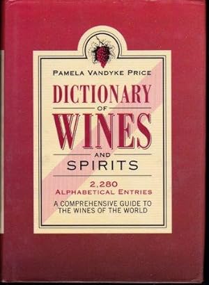 Dictionary of Wines and Spirits.