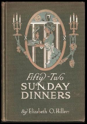 Imagen del vendedor de Fifty-Two Sunday Dinners. a la venta por Janet Clarke Books ABA