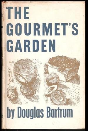 The Gourmet's Garden. 1st. edn.