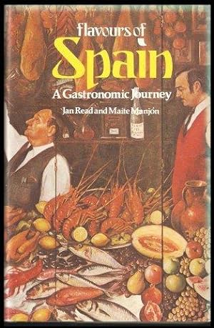 Bild des Verkufers fr Flavours of Spain. A gastronomic journey. 1st. edn. zum Verkauf von Janet Clarke Books ABA