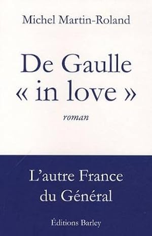 De Gaulle in love