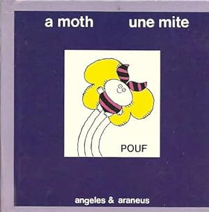 POUF a moth une mite