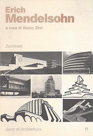 ERICH MENDELSOHN - Serie di Architettura /11