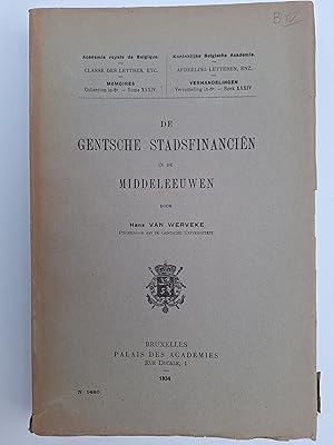 Seller image for De Gentsche Stadsfinancin in de Middeleeuwen. for sale by Philippe Moraux