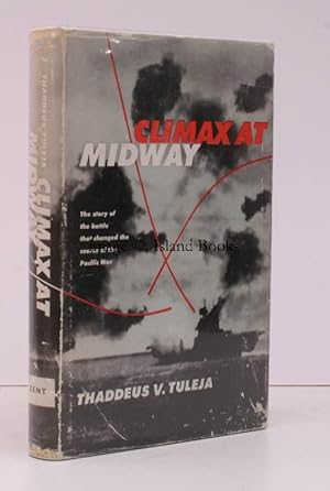 Seller image for Climax at Midway. [First UK Edition]. FIRST UK EDITION IN DUSTWRAPPER for sale by Island Books