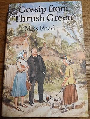 Seller image for Gossip from Thrush Green for sale by Hill Country Books
