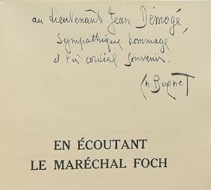 Bild des Verkufers fr EN ECOUTANT LE MARECHAL FOCH (1921-1929). zum Verkauf von LIBRAIRIE RIC CASTRAN