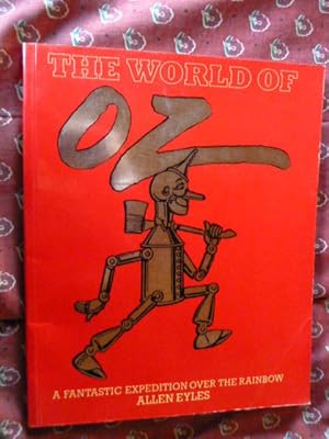 Seller image for The World of Oz: A Fantastic Expedition Over the Rainbow. for sale by The Bookstall