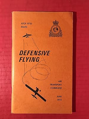 Defensive Flying: Air Transport Command: June 1973