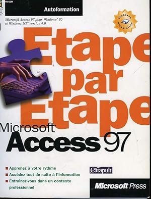 Seller image for ETAPE PAR ETAPE MICROSOFT ACCESS 97 for sale by Le-Livre