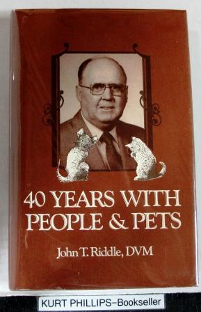 Seller image for Forty Years with People and Pets (Signed Copy) for sale by Kurtis A Phillips Bookseller