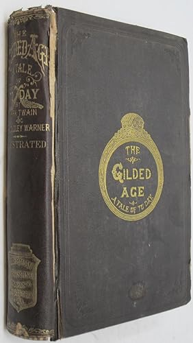 The Gilded Age: A Tale of To-Day