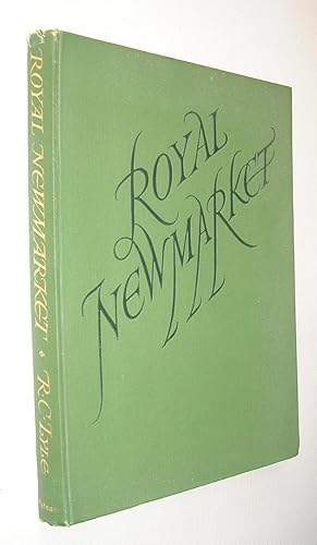 Image du vendeur pour Royal Newmarket mis en vente par Pauline Harries Books