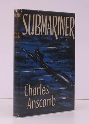 Imagen del vendedor de Submariner. Foreword by Vice-Admiral Sir Sydney Raw. a la venta por Island Books