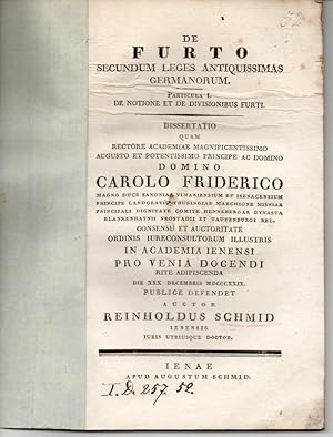 De furto secundum leges antiquissimas Germanorum; Part. I: De Notione Et De Divisionibus Furti. D...